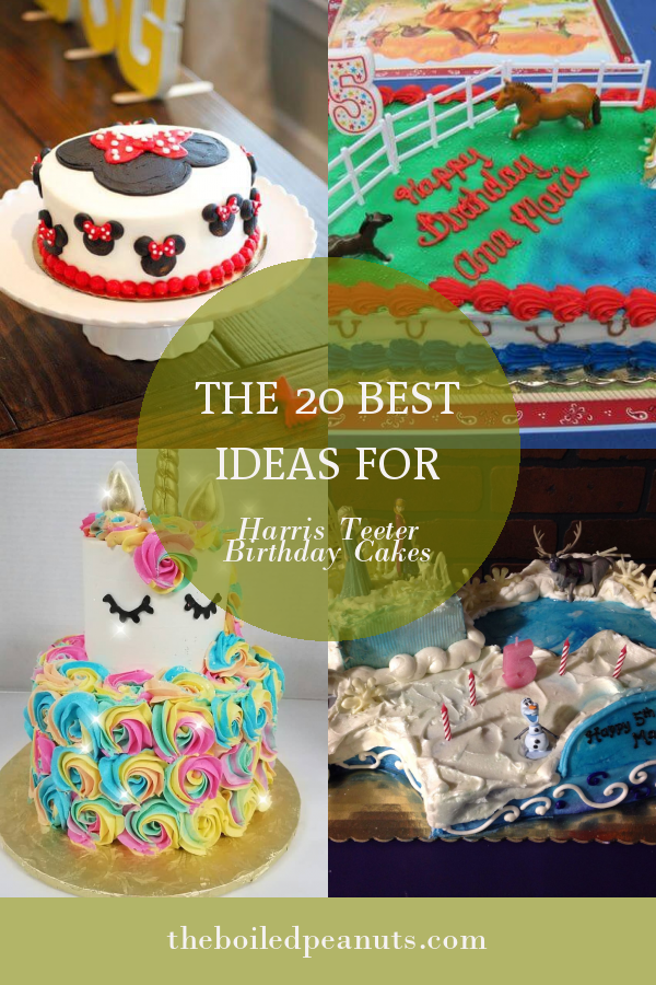 The 20 Best Ideas For Harris Teeter Birthday Cakes - Home, Family ...